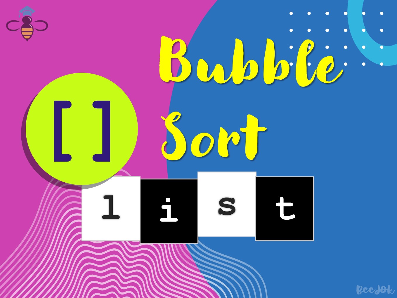 Understanding the Bubble Sort Algorithm in Python